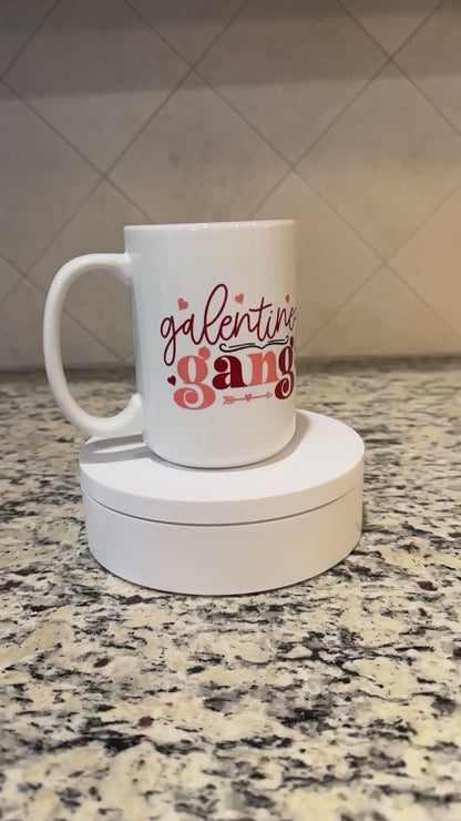 Galentine's gang ceramic 15 oz mug